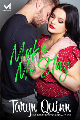 Make Me Stay