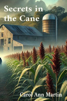 Secrets in the Cane