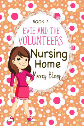 Evie and the Volunteers, Nursing Home