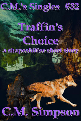 Traffin's Choice