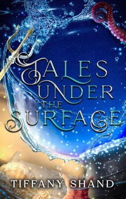 Tales Under The Surface