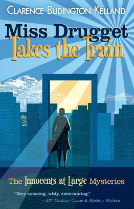 Miss Drugget Takes the Train