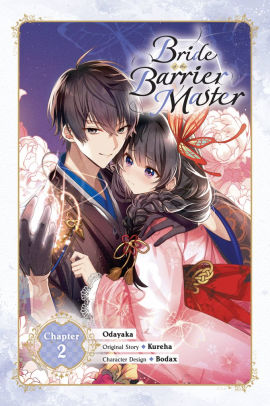 Bride of the Barrier Master, Chapter 2