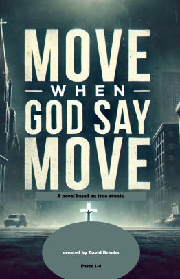 Move When God Say Move