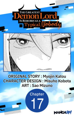 The Greatest Demon Lord Is Reborn as a Typical Nobody #017