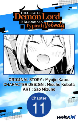 The Greatest Demon Lord Is Reborn as a Typical Nobody #011