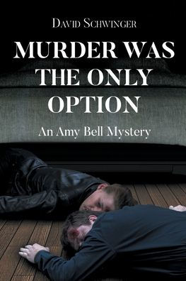 Murder Was the Only Option