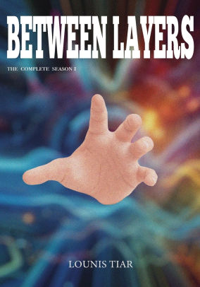 Between Layers - season 1