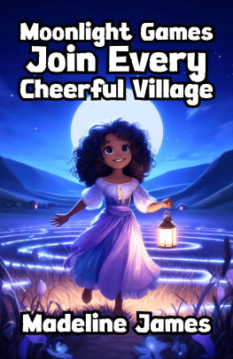 Moonlight Games Join Every Cheerful Village