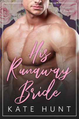 His Runaway Bride