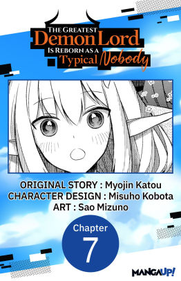 The Greatest Demon Lord Is Reborn as a Typical Nobody #007