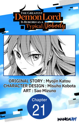The Greatest Demon Lord Is Reborn as a Typical Nobody #021