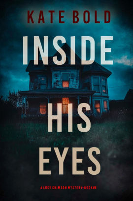 Inside His Eyes