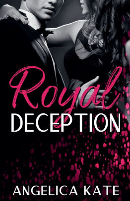 Royal Deception