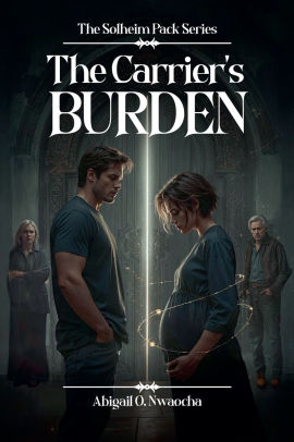 The Carrier's Burden