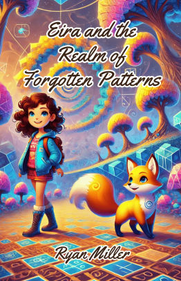 Eira and the Realm of Forgotten Patterns