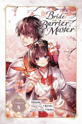 Bride of the Barrier Master, Chapter 8