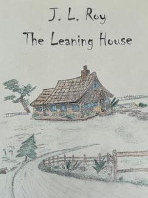 The Leaning House