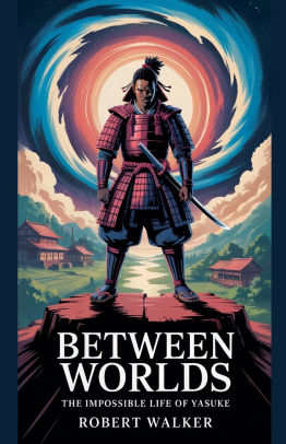 Between Worlds