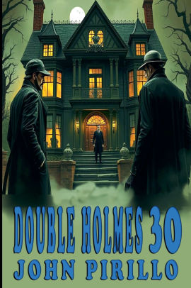 Double Holmes 30