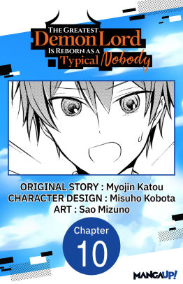 The Greatest Demon Lord Is Reborn as a Typical Nobody #010