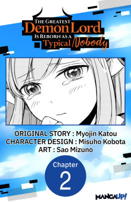 The Greatest Demon Lord Is Reborn as a Typical Nobody #002
