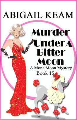 Murder Under A Bitter Moon