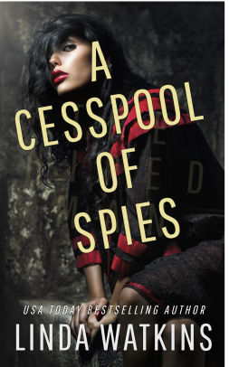 A Cesspool of Spies