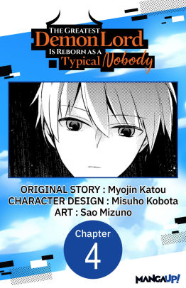 The Greatest Demon Lord Is Reborn as a Typical Nobody #004