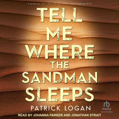 Tell Me Where the Sandman Sleeps