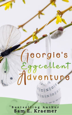 Georgie's Eggcellent Adventure