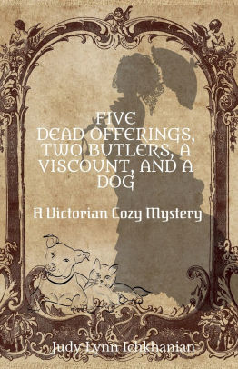 Five Dead Offerings, Two Butlers, a Viscount, and a Dog