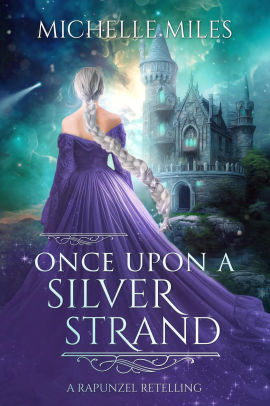 Once Upon a Silver Strand