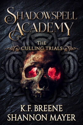 Shadowspell Academy: The Culling Trials Book 2