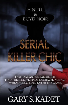 Serial Killer Chic