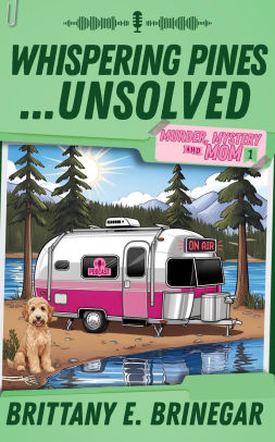 Whispering Pines...Unsolved