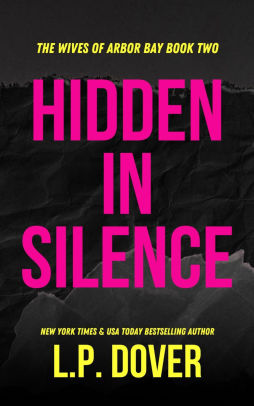 Hidden in Silence