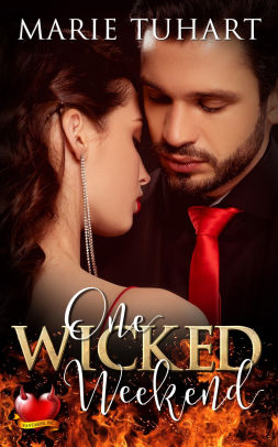 One Wicked Weekend