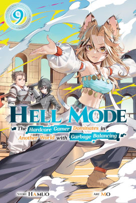 Hell Mode, Vol. 9: The Hardcore Game Dominates in Another World with Garbage Balancing