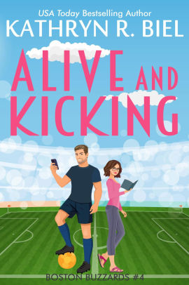 Alive and Kicking