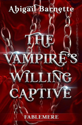 The Vampire's Willing Captive