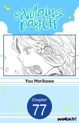 Mr. Villain's Day Off #077