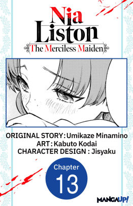 Nia Liston: The Merciless Maiden #013
