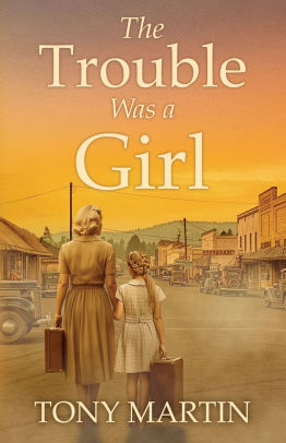 The Trouble Was a Girl