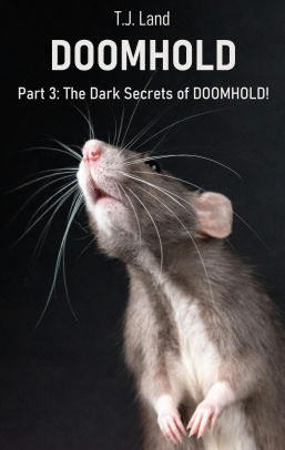The Dark Secrets of DOOMHOLD!