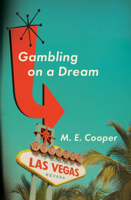 Gambling On A Dream