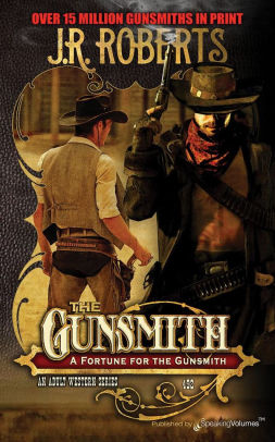 A Fortune for the Gunsmith