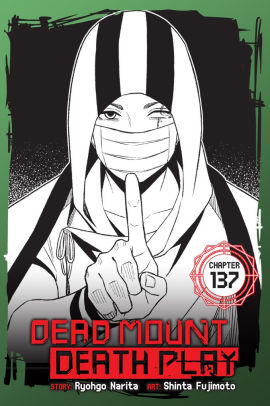 Dead Mount Death Play, Chapter 137
