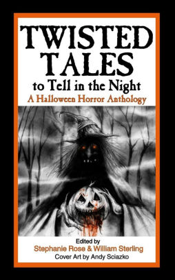 Twisted Tales to Tell in the Night