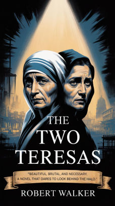 The Two Teresas